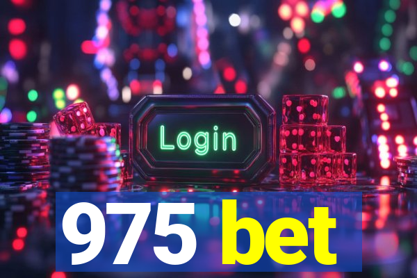 975 bet